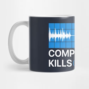 compression kills Mug